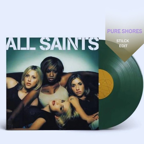 未使用 All Saints - Pure Shores / レコード Stream All Saints - Pure Shores (Stilck edit) (FREE DOWNLOAD) by