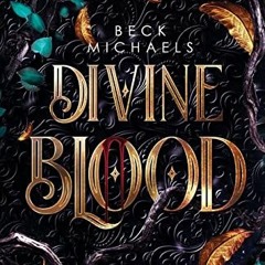 ❤️ Read Divine Blood (Wächter der Erwählten 1) (German Edition) by  Beck Michaels &  Melina Co