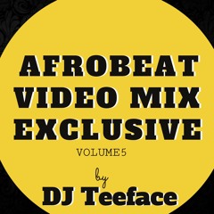 AfroBeats Mix 5