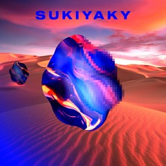Sukiyaky - Eternity