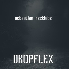 Dropflex