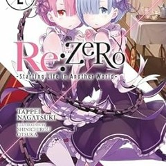 [Free_Ebooks] Re:ZERO, Vol. 2 - light novel (Re:ZERO -Starting Life in Another World-, 2) *  Ta