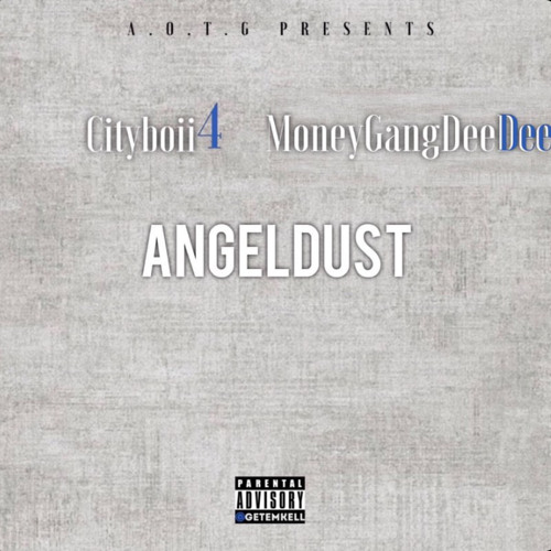 Cityboii 4 - Angle Dust (feat. MoneyGangDeeDee)