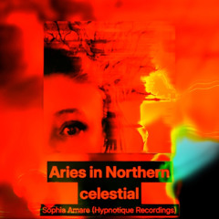 Sophia Amare - Aries in Northern celestial : April 2024 (Forest Groove)