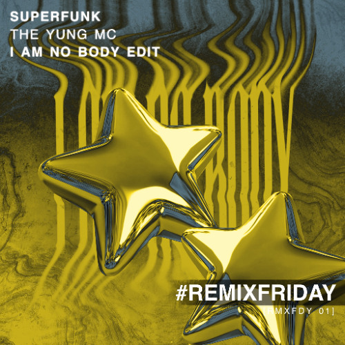 SUPERFUNK - THE YUNG MC (I AM NO BODY SPEED UP)