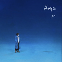Abyss by Jin BTS(방탄소년단)