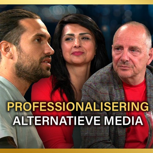 Professionalisering van alternatieve media - Shohreh Feshtali, Jorn Luka en Max von Kreyfelt