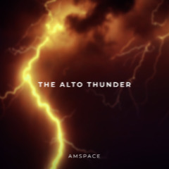 The Alto Thunder