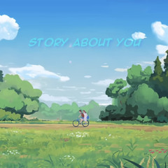 story about you - Milkoi