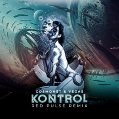 Cosmonet & Vegas Kontrol - Red Pulse Remix | FREEDL |