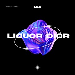 MLR - LIQUOR DIOR