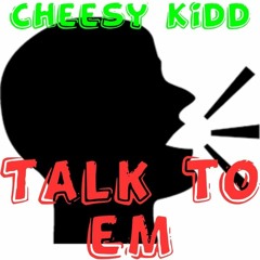 Talk to em (Official audio)