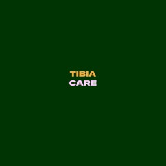 Tibia - Care (snippets)