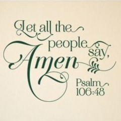 And The People Said Amen