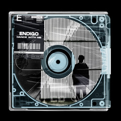 Endigo - Dance With Me [Out Now]