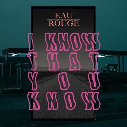 I Know That You Know