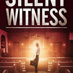 [DOWNLOAD] EPUB 📝 Silent Witness (Cass Leary Legal Thriller Series Book 2) by  Robin