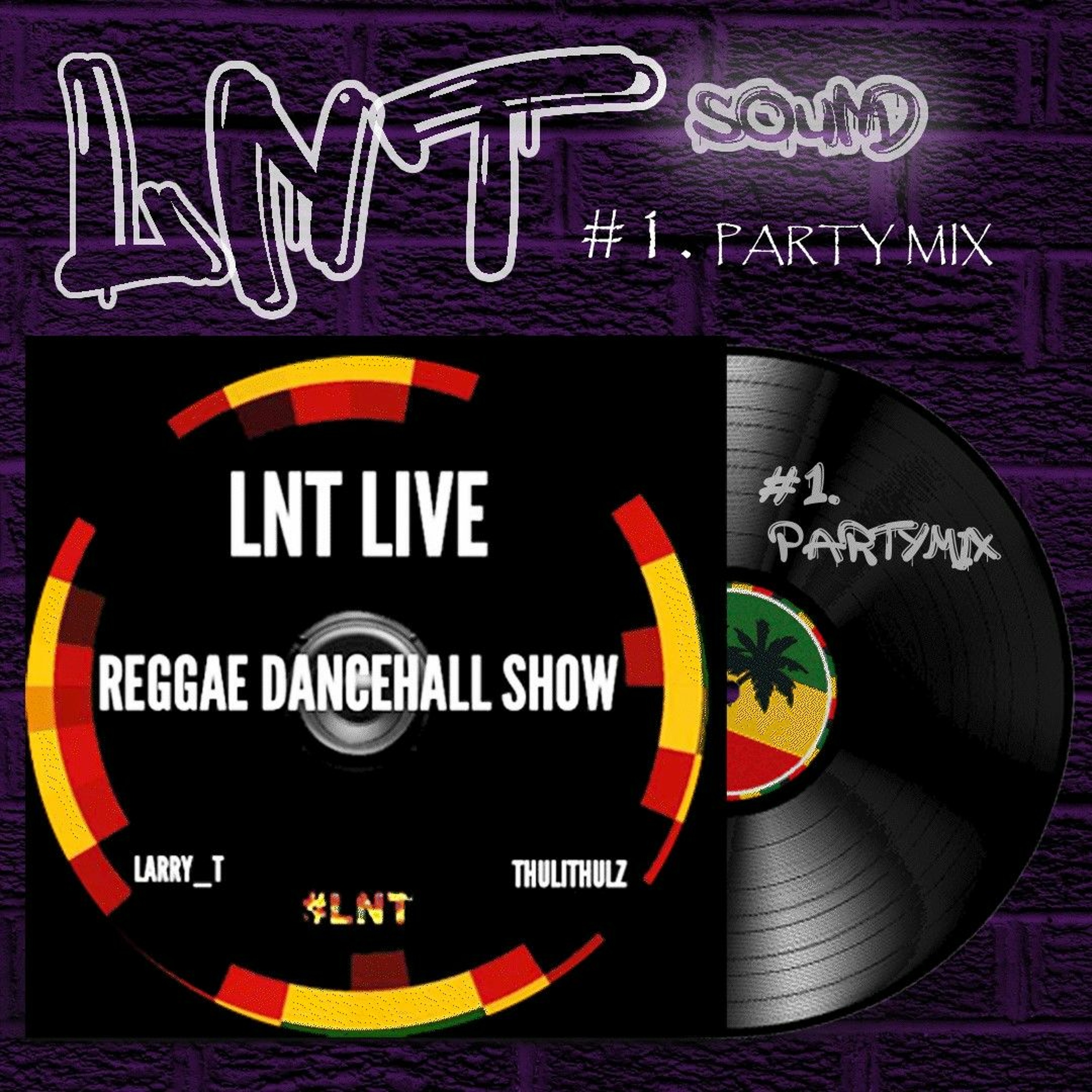 LNTSound Reggae Show