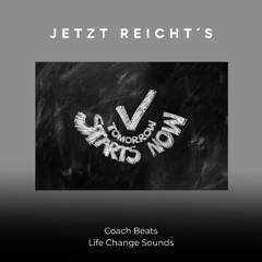 JETZT REICHT´S