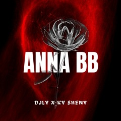 DjLy ft Ky Sheny (Anna BB)