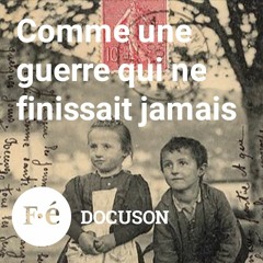 Comme une guerre qui ne finissait jamais - Raphaël Botiveau