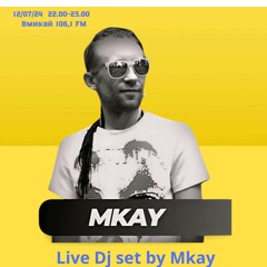 Dj Mkay-Live Dj set (mix 106,1 fm)