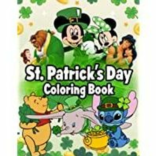 Stream episode [Download PDF] St. Patrick&#x27s Day Coloring Book: Many One  Sided Drawing JUMBO Saint Patricks Day by Elizabeth J. Bryant podcast |  Listen online for free on SoundCloud