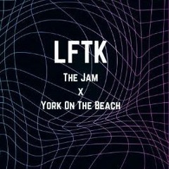 THE JAM X YORK ON THE BEACH