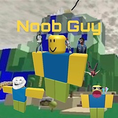 Noob Guy