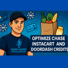 Optimizing Chase Instacart and Doordash Credits