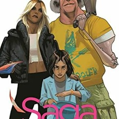 ✔️ Read Saga, Volume 10 (Saga, 10) by  Brian K Vaughan &  Fiona Staples
