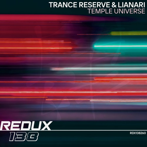 Trance Reserve & Lianari - Temple Universe
