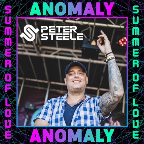 Peter Steele Live @ Anomaly - Summer Of Love Festival 2020