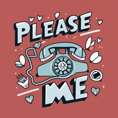 Please Call Me