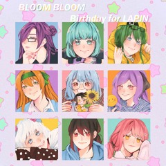 Bloom Bloom LAPIN