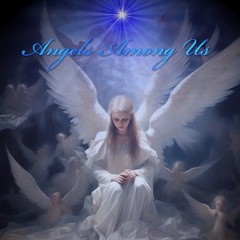 Angels Among Us