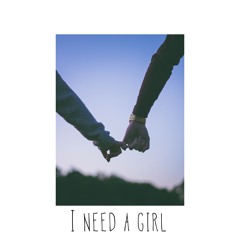 AG & GB - I need a girl