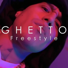 Ghetto Freestyle