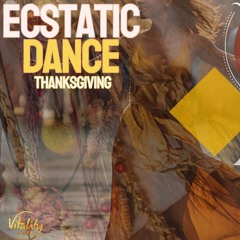 Don Juan Mezcal - Ecstatic Thanksgiving Dance @ Vitality Base Vienna 2024