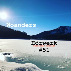 #051 Woanders | Christmas Hörwerk mit 𝓛impio 𝓡ecords