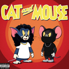Cat and Mouse (feat. Lucas Dennis)