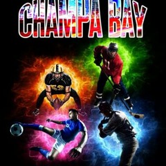 ACCESS [KINDLE PDF EBOOK EPUB] Champa Bay: Championship Notebook, Wide Ruled, For Sporty Teens, Boys