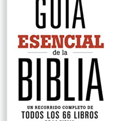 Read EBOOK 📘 Guía esencial de la Biblia / Ultimate Bible Guide (Spanish Edition) by
