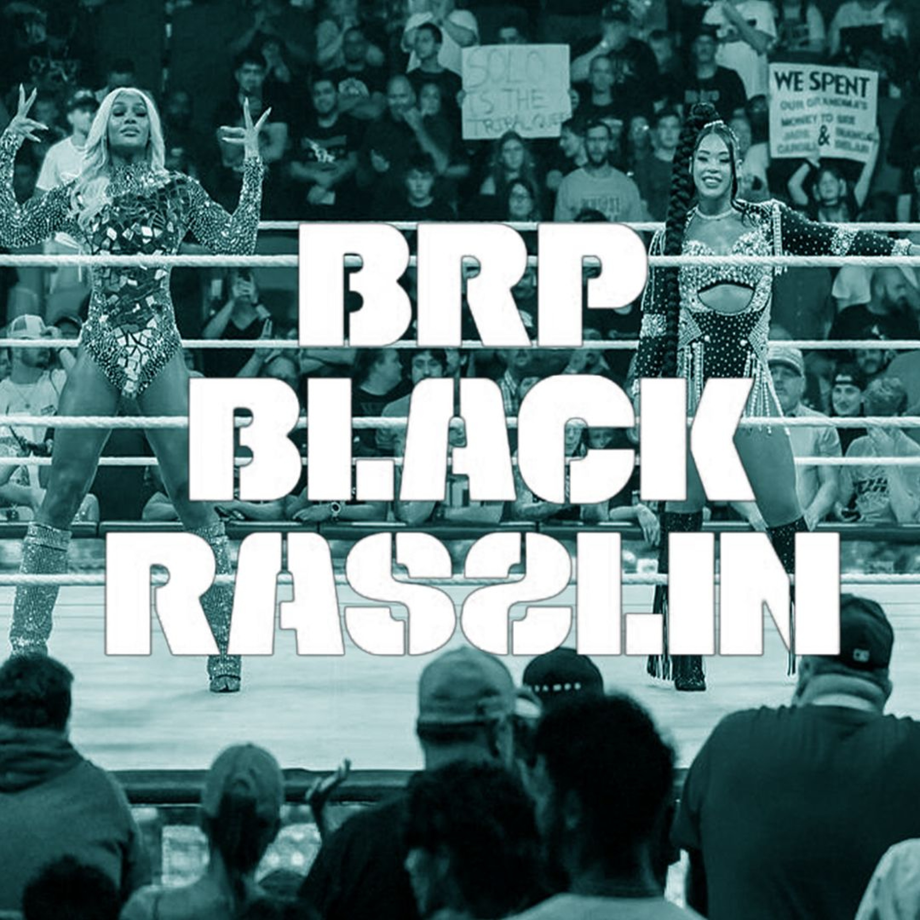 The Black Rasslin\' Podcast