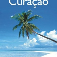 [Read] PDF 📰 Curacao Travel Adventures by  Lynne Sullivan [EPUB KINDLE PDF EBOOK]