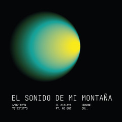 El sonido de mi montaña