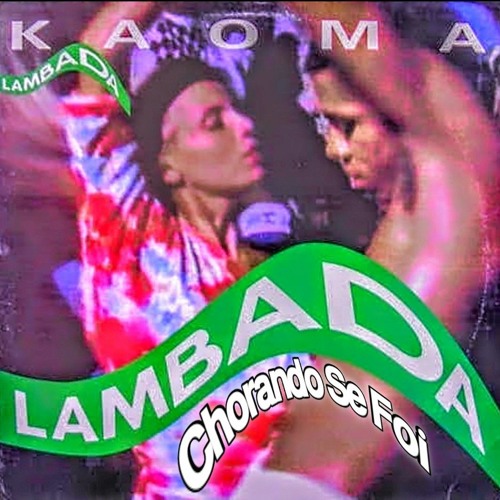 Stream Kaoma - Chorando Se Foi (Lambada) (MIDI➜MP3 Version) by ุ | Listen  online for free on SoundCloud