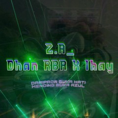 AN ANGEL LOVE [ Z.A_ X Dhan RBA X Ibay ]#VIPEXPRESSS !!!