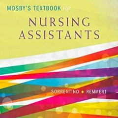 Read Mosby's Textbook for Nursing Assistants - Soft Cover Version