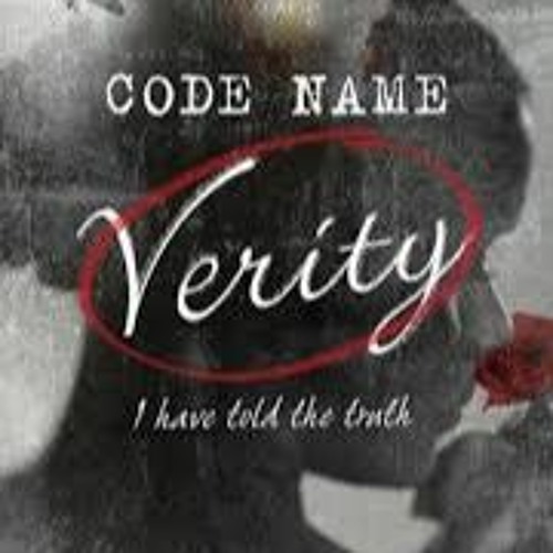Stream Code Name Verity (Code Name Verity, 1) by Elizabeth Wein Free